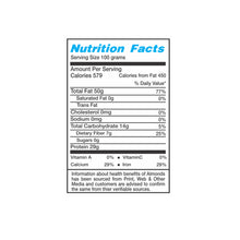 Load image into Gallery viewer, Special Choice Mamra Giri (Almond Kernels) Silver Vacuum Pack 250g (Nutritional Facts)